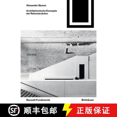 【3-4周达】Architektonische Konzepte Der Rekonstruktion [9783035613360]