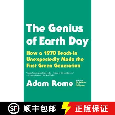 【3-4周达】The Genius of Earth Day: How a 1970 Teach-In Unexpectedly Made the First Green Generation [9780865477742]