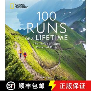 Ultimate Lifetime The 100条赛道 Runs 9781426223969 and Trails 一生必跑 100 World Races 4周达