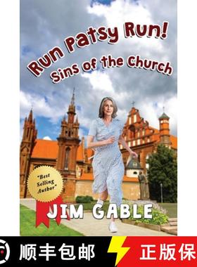 预订 Run Patsy Run! Sins of the Church [9781960629791]