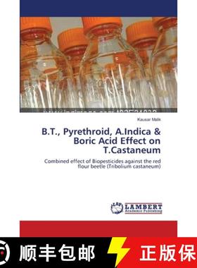 预订 B.T., Pyrethroid, A.Indica & Boric Acid Effect on T.Castaneum [9783659228247]