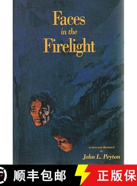 【3-4周达】Faces in the Firelight [9780939923199]