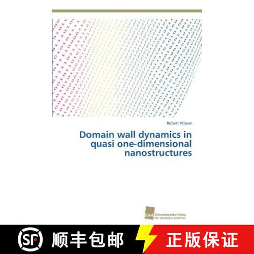 预订 Domain wall dynamics in quasi one-dimensional nanostructures [9783838150390]