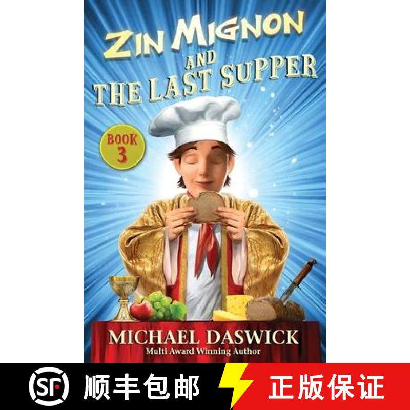 预订 ZIN MIGNON and THE LAST SUPPER [9781648265686]