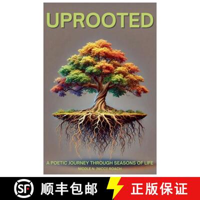 【3-4周达】Uprooted: A poetic Journey Through Seasons Of Life [9798230711797]