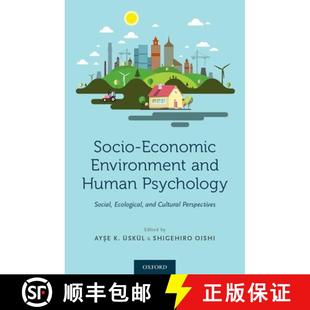 Socio 9780190492908 Perspect... Psychology 4周达 Social Environment Economic Cultural and Ecological Human