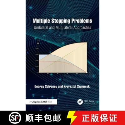 【3-4周达】Multiple Stopping Problems: Unilateral and Multilateral Approaches [9781032525440]