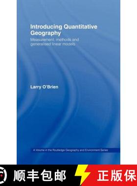 【3-4周达】Introducing Quantitative Geography : Measurement, Methods and Generalised Linear Models [9780415004657]