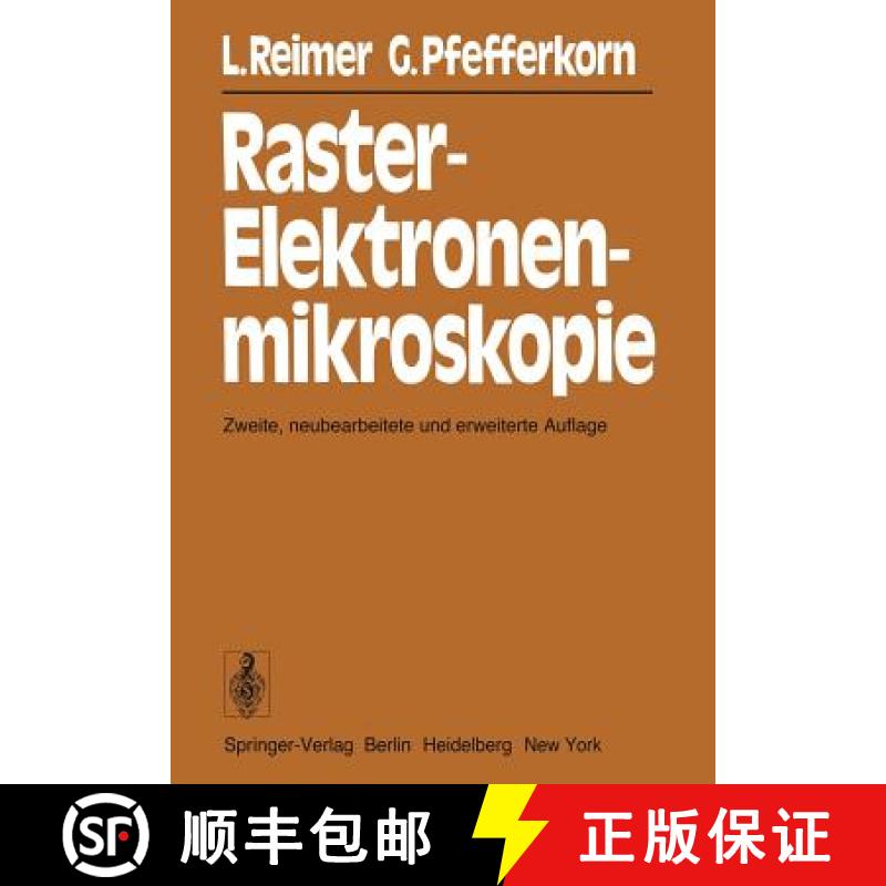 【3-4周达】Raster-Elektronenmikroskopie [9783540081548]