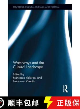 【3-4周达】Waterways and the Cultural Landscape [9781138226043]