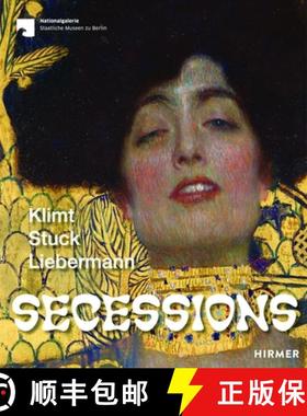 Secessions : Klimt, Stuck, Liebermann [9783777441924]