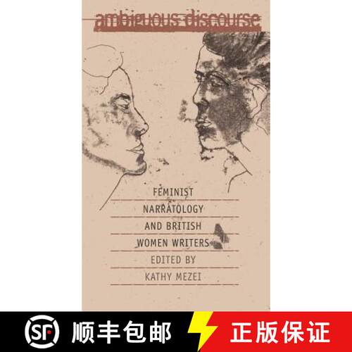 【3-4周达】Ambiguous Discourse – Feminist Narratology and British Women Writers [9780807845998]