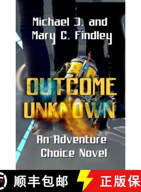 【3-4周达】Outcome Unknown: A Visualized Novel with Story Choices Part of the Space Empire Universe [9798349224591]