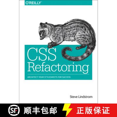 【3-4周达】CSS Refactoring: Architect Your Stylesheets for Success [9781491906422]