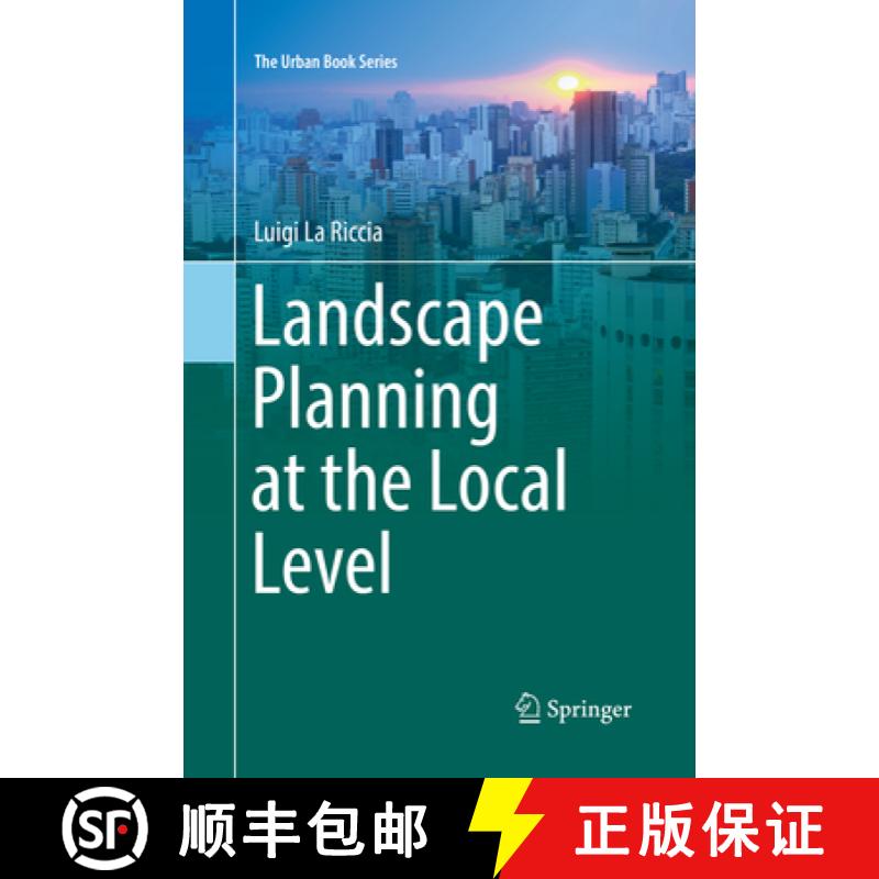 【3-4周达】Landscape Planning at the Local Level [9783319861449]