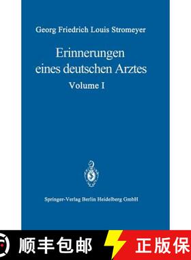【3-4周达】Erinnerungen Eines Deutschen Arztes [9783662117026]