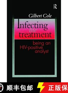 【3-4周达】Infecting the Treatment: Being an Hiv-Positive Analyst [9781138462304]