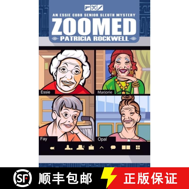 【3-4周达】Zoomed: An Essie Cobb Senior Sleuth Mystery [9781952579202]