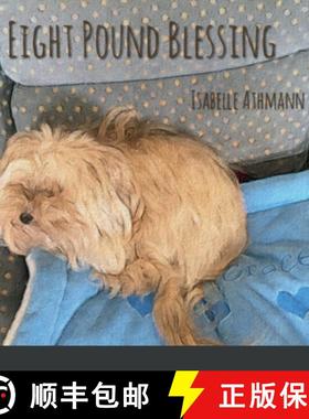 【3-4周达】Eight Pound Blessing [9781794731370]