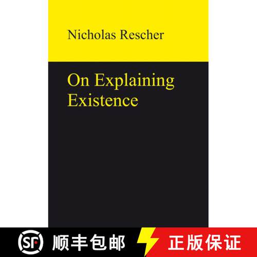 【3-4周达】精装 On Explaining Existence [9783110320138]