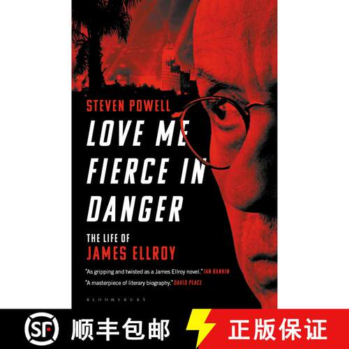 【3-4周达】Love Me Fierce In Danger: The Life of James Ellroy [9781501367311]