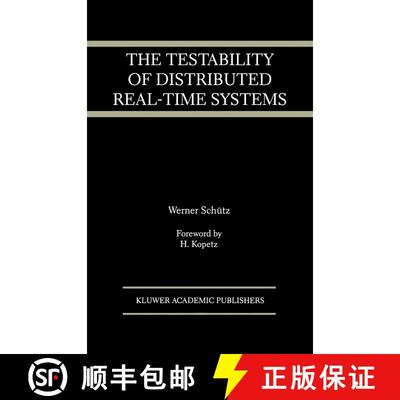 【3-4周达】The Testability of Distributed Real-Time Systems [9780792393863]