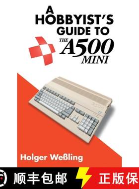 【3-4周达】A Hobbyist's Guide to THEA500 Mini [9781789829839]