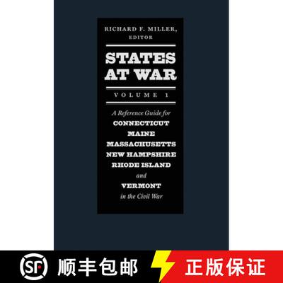 【3-4周达】精装 States at War, Volume 1 – A Reference Guide for Connecticut, Maine, Massachusetts, N... [9781611683240]