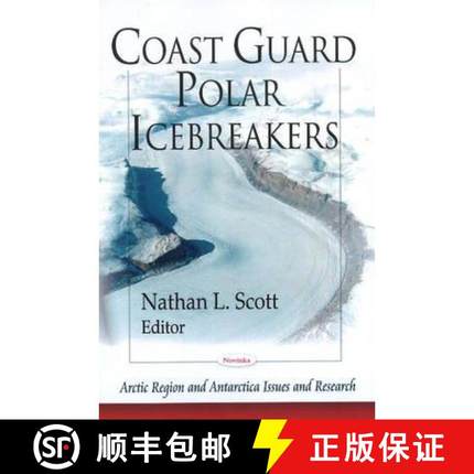 【3-4周达】Coast Guard Polar Icebreakers [9781606929872]