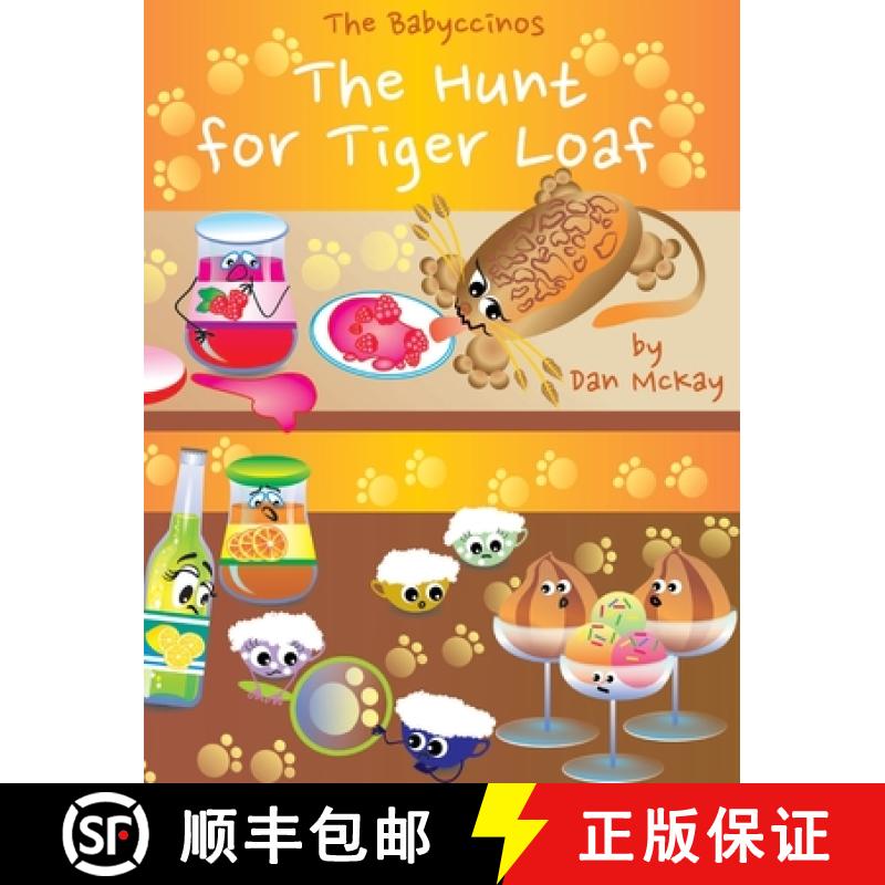 【3-4周达】The Babyccinos The Hunt for Tiger Loaf [9780645055733]