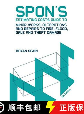 【3-4周达】Spon's Estimating Costs Guide to Minor Works, Alterations and Repairs to Fire, Flood, Gale... [9780415469067]