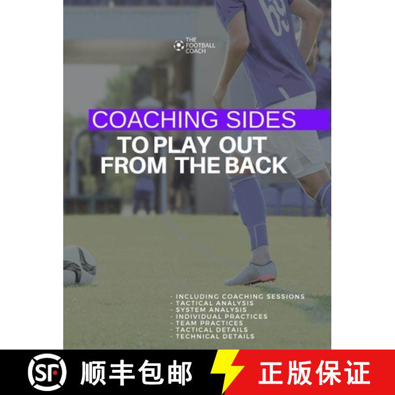 【3-4周达】Coaching Sides to Play out From The Back [9781471631627]