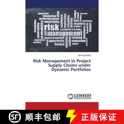 【3-4周达】Risk Management in Project Supply Chains Under Dynamic Portfolios (Aufl.) (Aufl.) (Aufl.) ... [9783659595134]