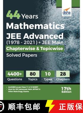 【3-4周达】44 Years Mathematics JEE Advanced (1978 - 2021) + JEE Main Chapterwise  & Topicwise Solved... [9789355640482]