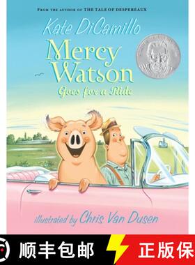 Mercy Watson Goes for a Ride: (A Funny and Heartwarming Chapter Book about a Lovable, Toast-Eating Pi... [9780763645052]