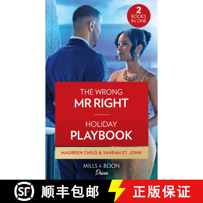 【2-3周达】Wrong Mr. Right / Holiday Playbook: The Wrong Mr. Right (Dynasties: the Carey Center) / Ho... [9780263283112]