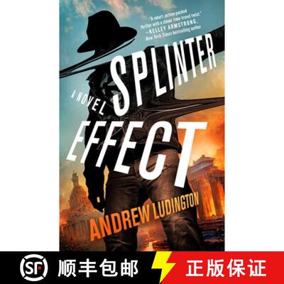 【3-4周达】精装 Splinter Effect: A Novel [9781250349309]