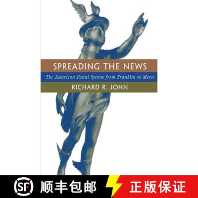 【3-4周达】Spreading the News – The American Postal System From Franklin to Moss (Paper) [9780674833425]