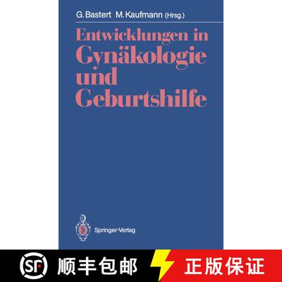 【3-4周达】Entwicklungen in Gynäkologie und Geburtshilfe: Fred Kubli zum Gedächtnis [9783540538899]