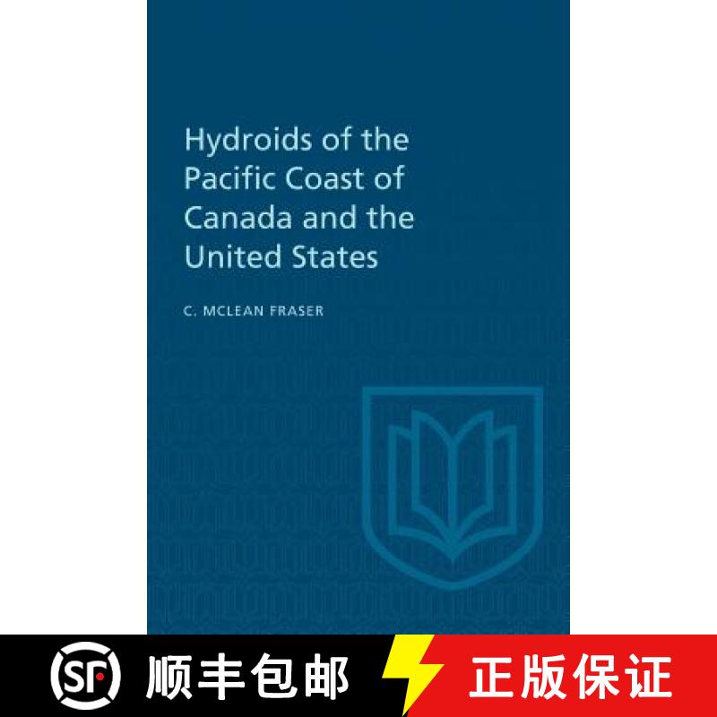 预订 Hydroids of the Pacific Coast of Canada and the United States [9781487598785]