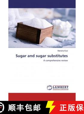 预订 Sugar and sugar substitutes [9786139831685]