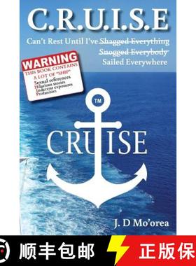 预订 C.R.U.I.S.E: Can't Rest Until I've Sailed Everywhere [9780987243942]