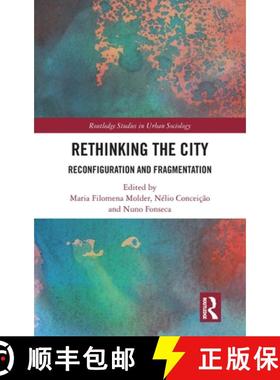 【3-4周达】Rethinking the City: Reconfiguration and Fragmentation [9781032590974]
