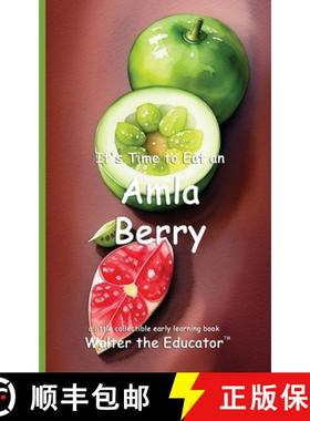 【3-4周达】It's Time to Eat an Amla Berry [9798330438839]