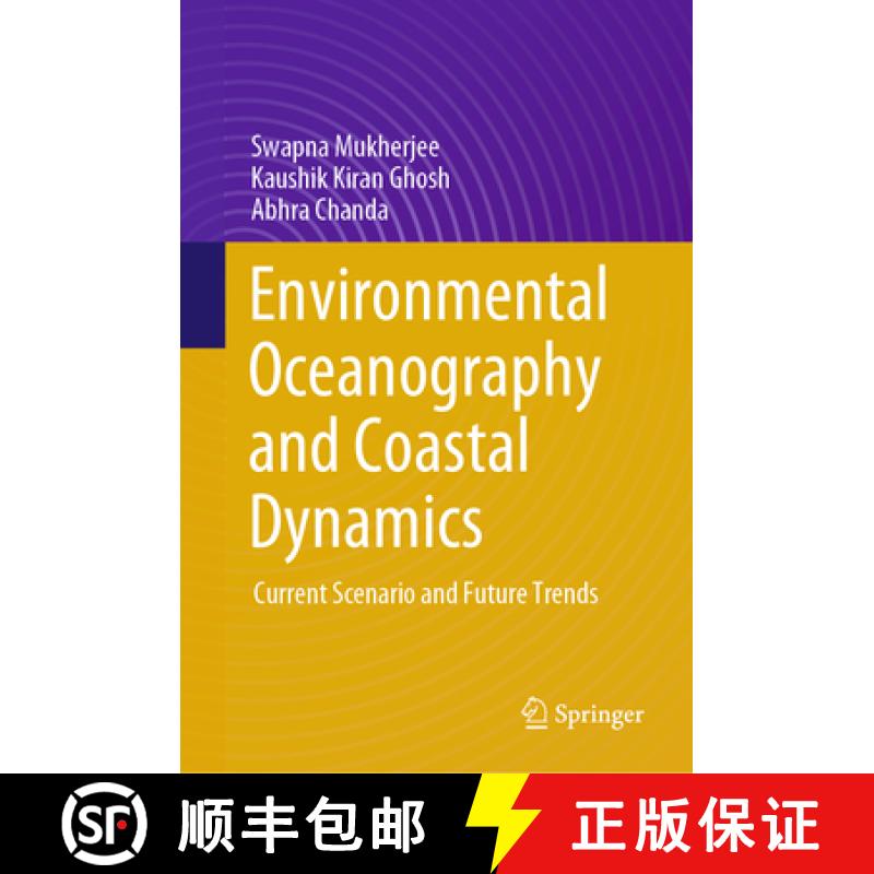 【3-4周达】Environmental Oceanography and Coastal Dynamics: Current Scenario and Future Trends [9783031344213]