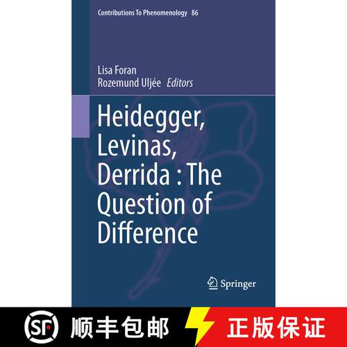 【3-4周达】精装 Heidegger, Levinas, Derrida: The Question of Difference (1st ed. 2016) [9783319392301]
