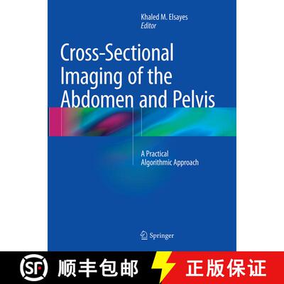 【3-4周达】Cross-Sectional Imaging of the Abdomen and Pelvis: A Practical Algorithmic Approach [9781493953400]