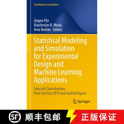 【3-4周达】精装 Statistical Modeling and Simulation for Experimental Design and Machine Learning Appl... [9783031400544]