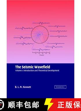 【3-4周达】Seismic Wavefield: Volume 1, Introduction and Theoretical Development: - Introduction and ... [9780521809450]