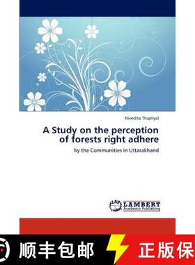 预订 A Study on the Perception of Forests Right Adhere [9783847310174]